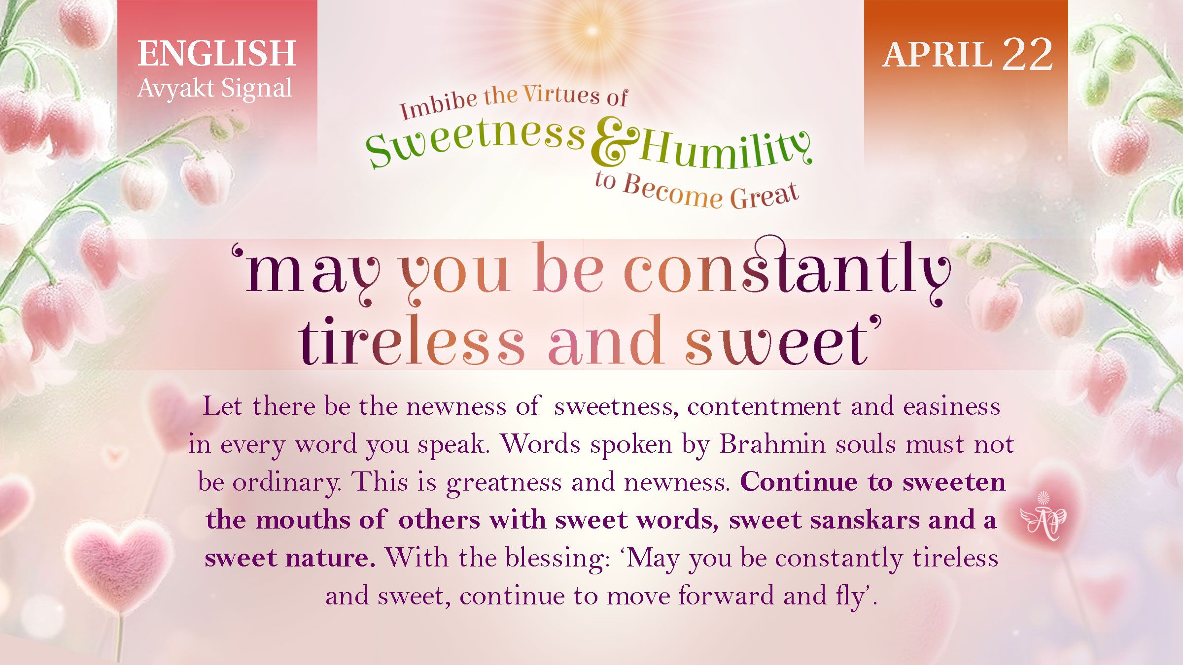 2026 April 22 May You Be Constantly Tireless And Sweet.jpg