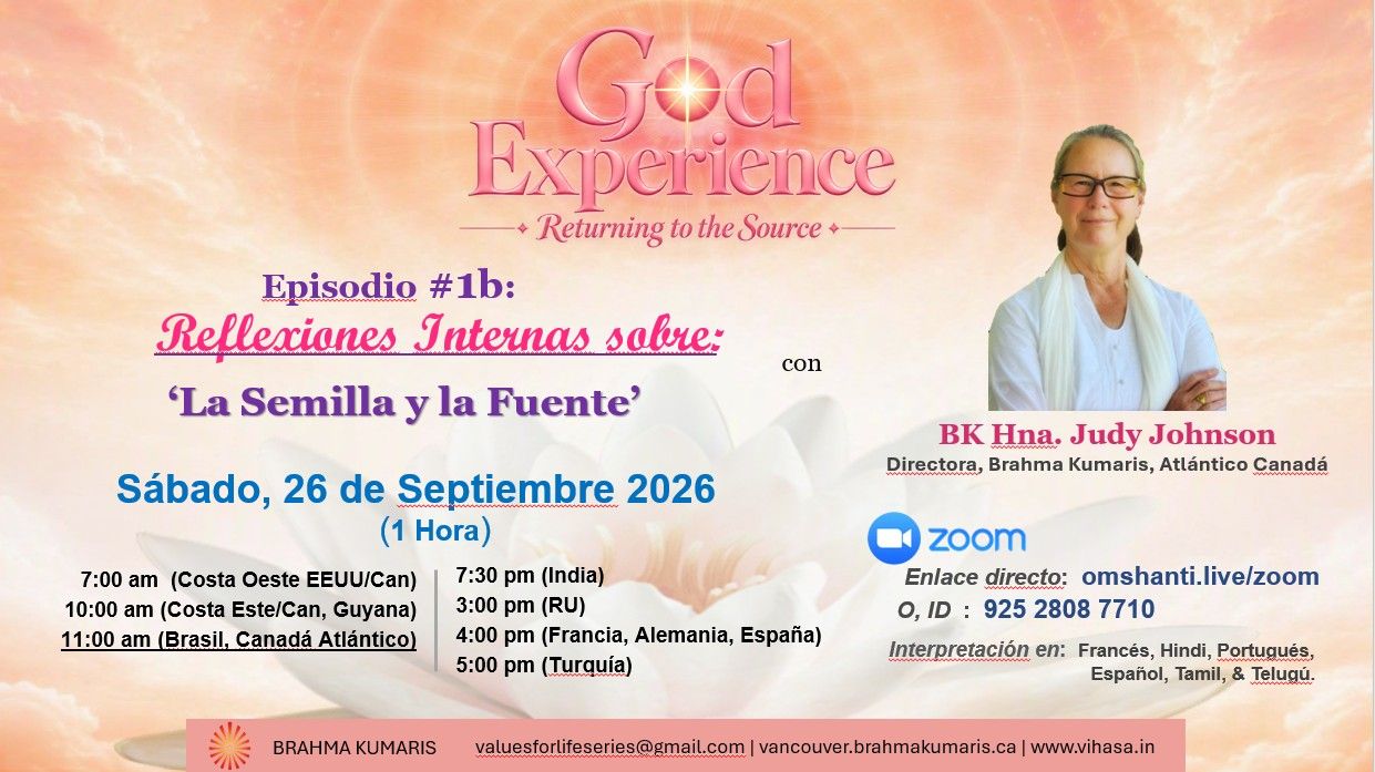 26-Sept'26-The Seed and the Source - inner reflections (Ep. 1b, God Experience Series), Sr. Judy.jpg