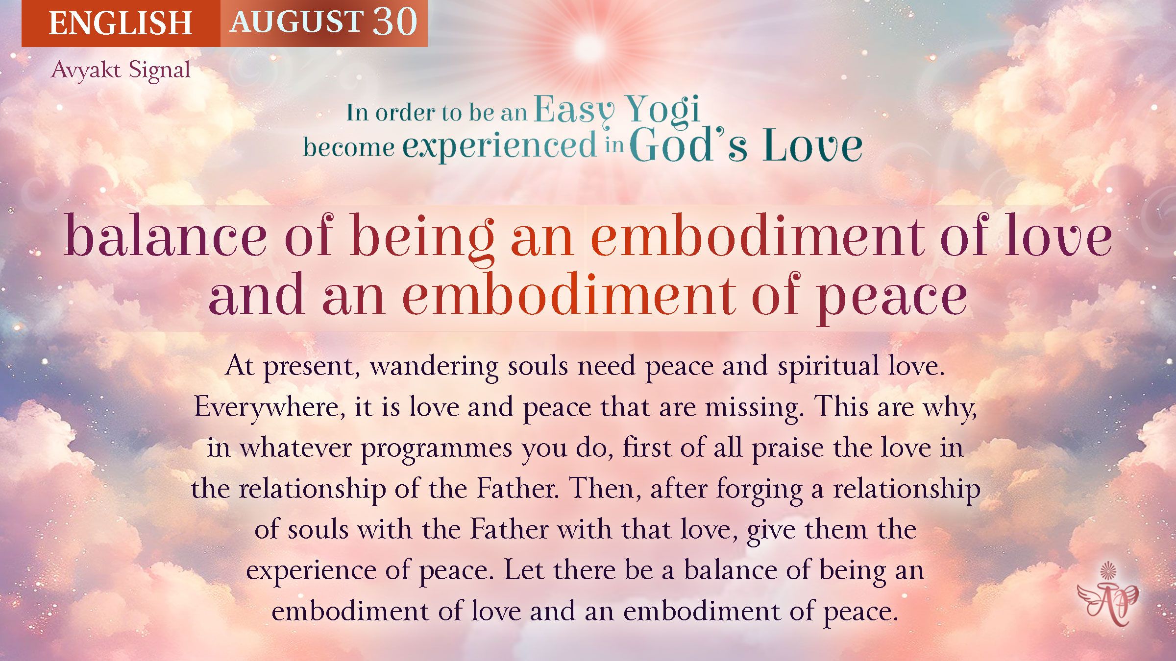 English_August30_Balance of Being an Embodiment of Love & an Embodiment of Peace.jpg