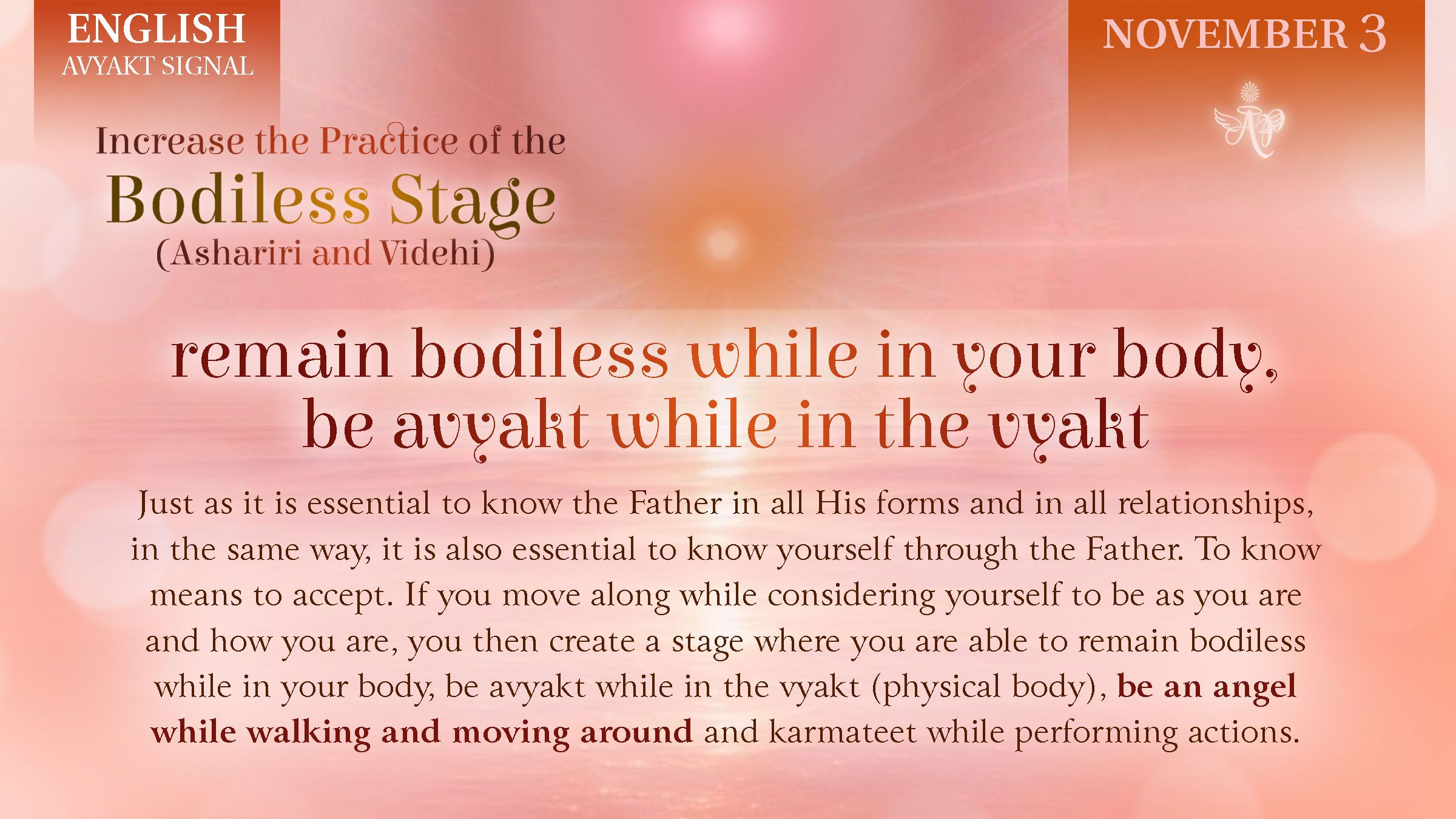 English_November3_Remain Bodiless While in Your Body; Be Avyakt While in the Vyakt.jpg