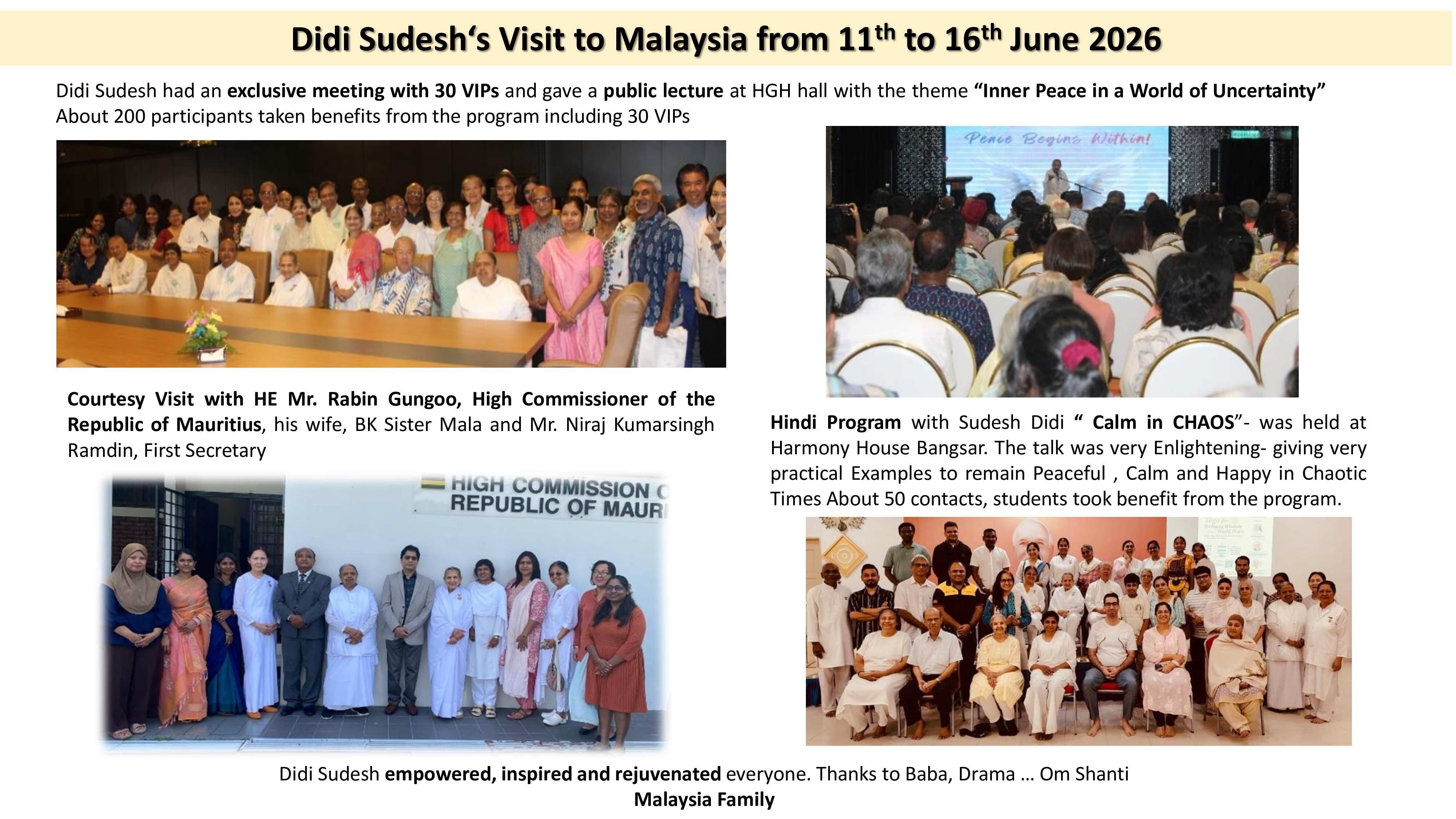 Visit of Didi Sudesh (Madhuban) to Malaysia_2.jpg